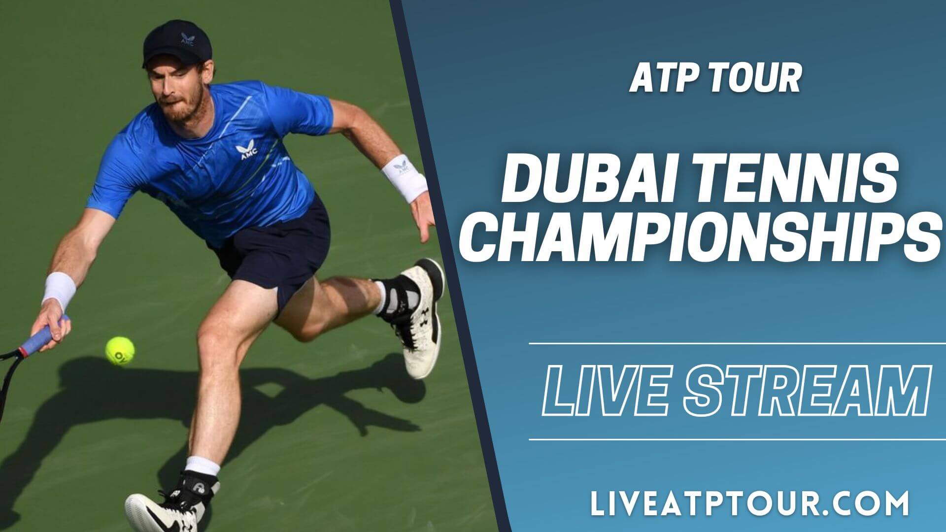 ATP Dubai Live Streaming - Watch Dubai Tennis Championship Live on TV